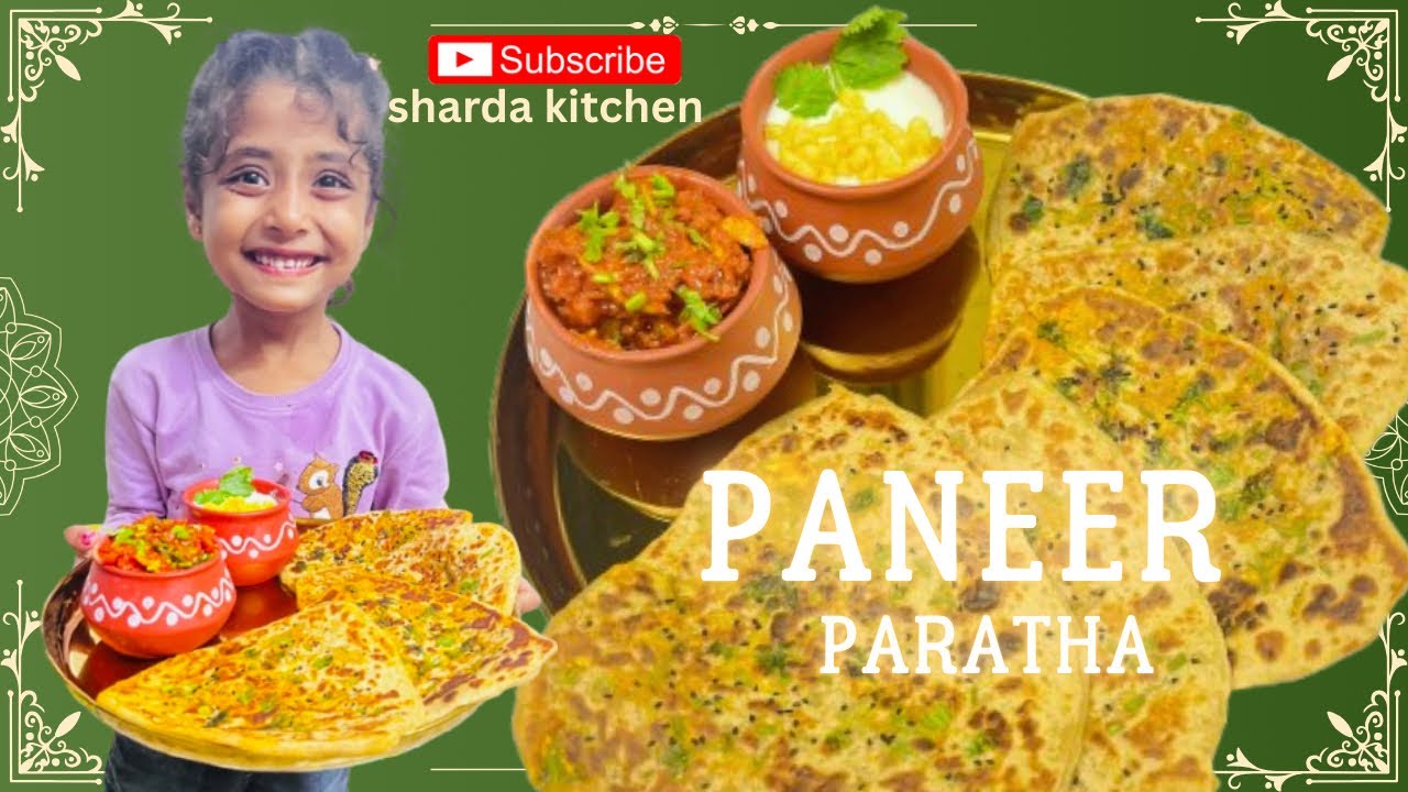 आसान तारिके से बनाये पनीर पराठा |Easy and quick paneer paratha recipe| Paneer Paratha|sharda kitchen