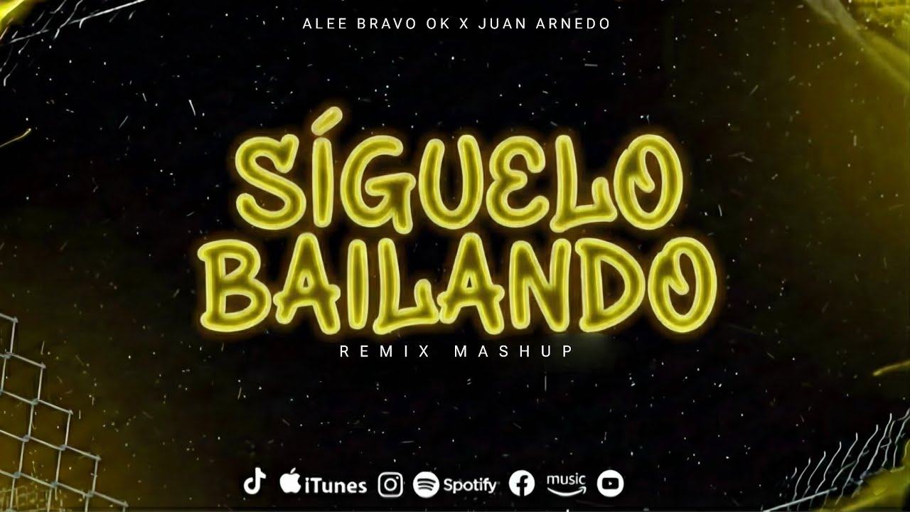 SÍGUELO BAILANDO 2k26 (Intro Mashup) - Ozuna - @AleeBravoOK ft Juan Arnedo DJ