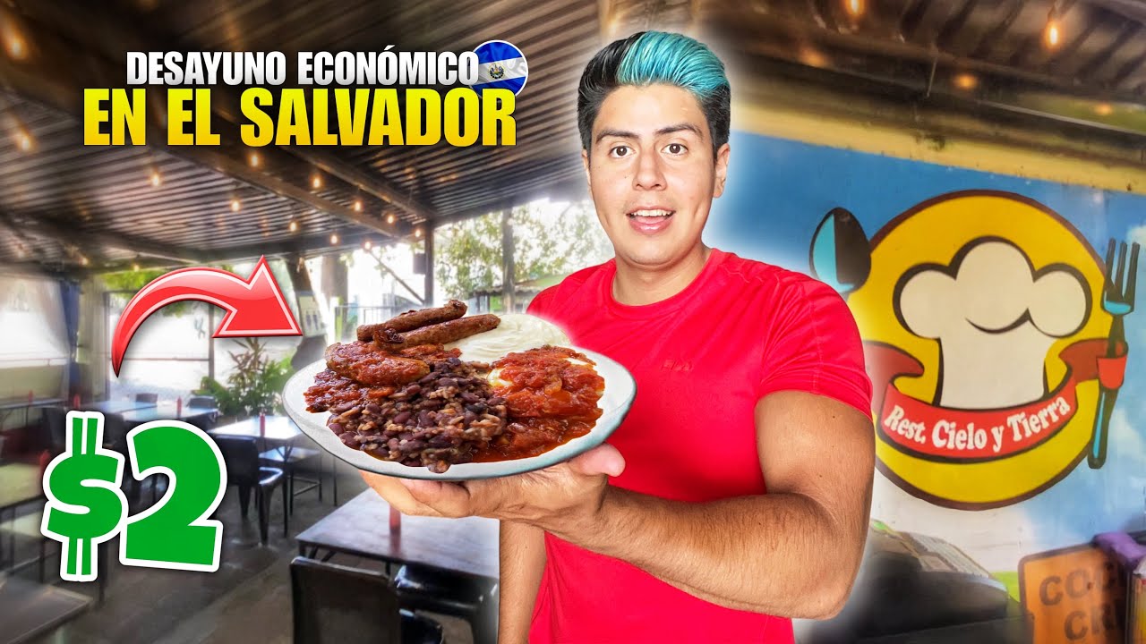 DESAYUNO SUPER BARATO EN EL SALVADOR 