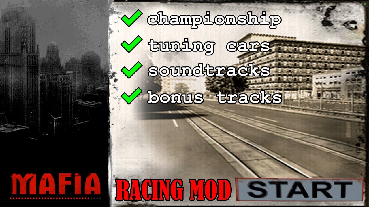 RACING MOD IS BACK | MAFIA 1