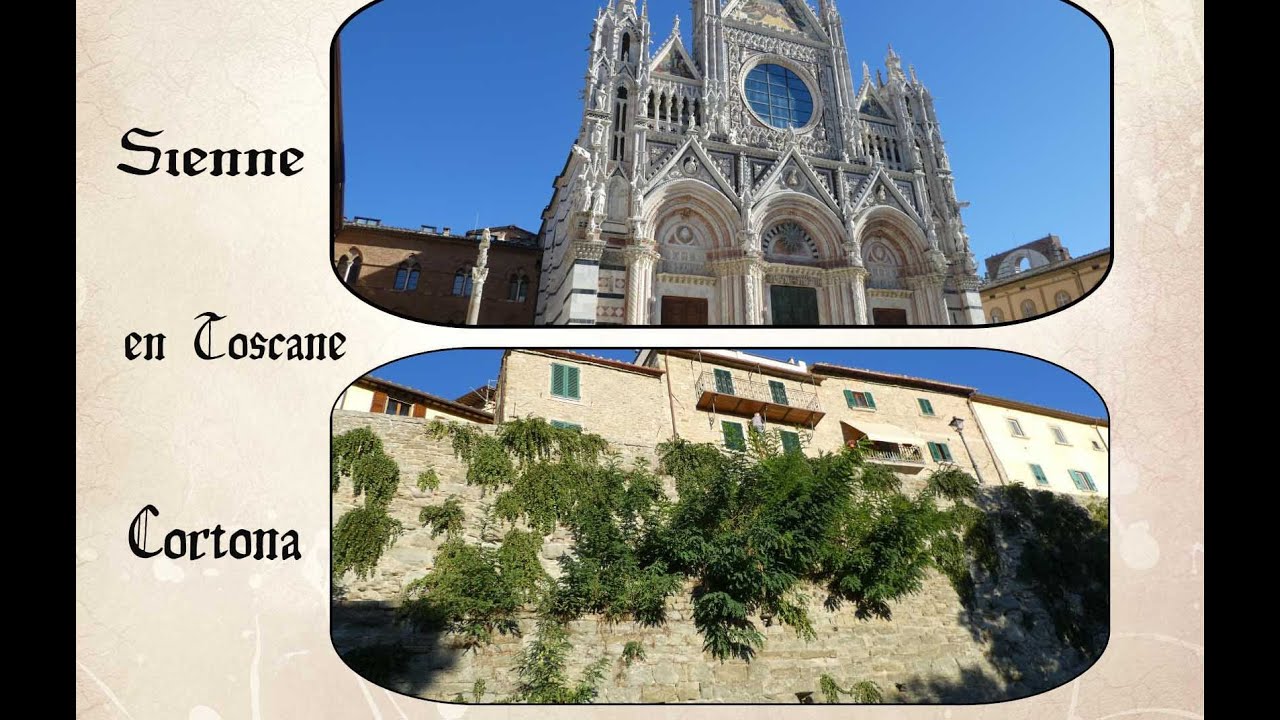 Sienne -  Cortona en Toscane