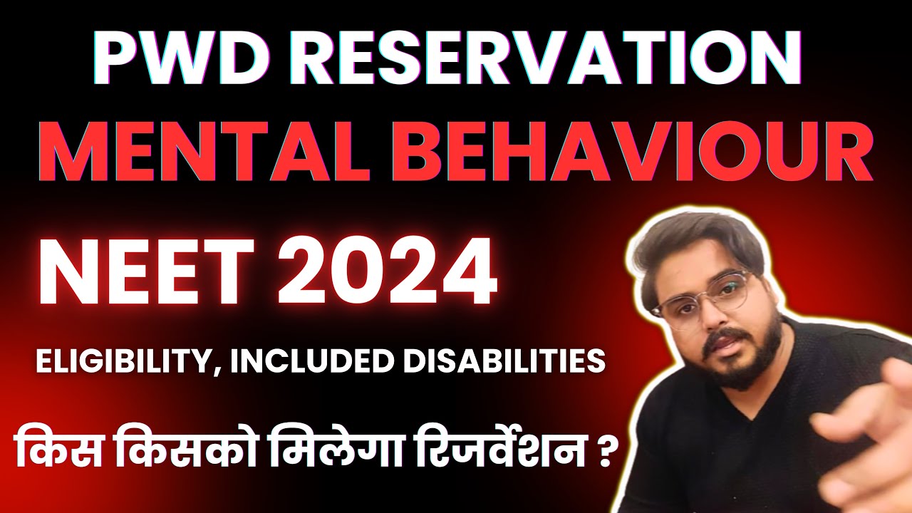 PWD Reservation For Mental Behaviour Disability NEET MBBS BDS Admission & NTA Counseling #neet2024