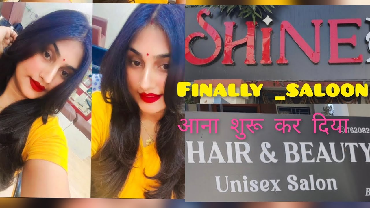 Finally_ saloon आना शुरू कर दिया❣️आज खुद के ऊपर टाइम खर्च किया__Hair &Beauty treatments liya🫶🙈