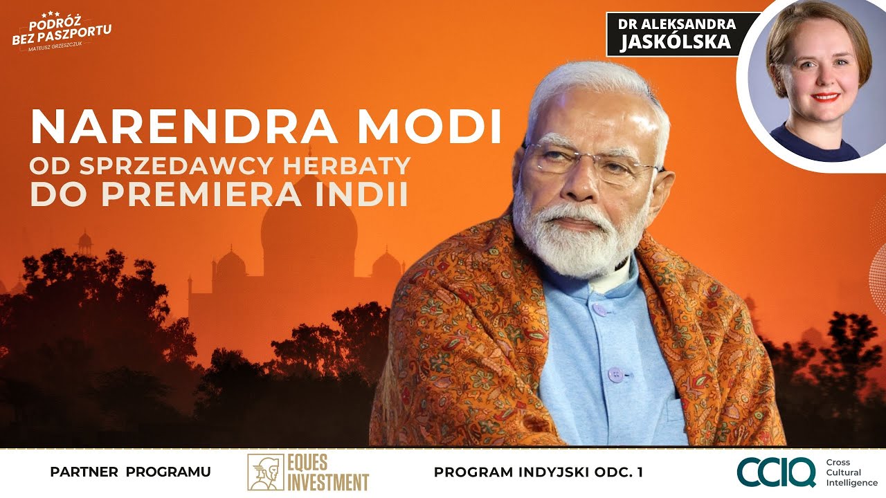 Jak Narendra Modi zdobył Indie? Od sprzedawcy herbaty do premiera | Program Indyjski odc. 1