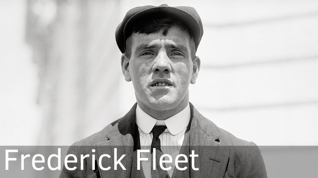 Frederick Fleet Biography - Titanic Lookout