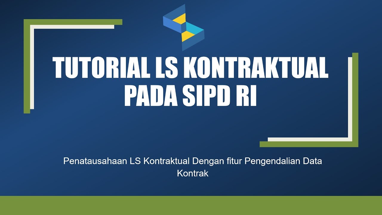 TUTORIAL REALISASI LS KONTRAKTUAL PADA SIPD RI