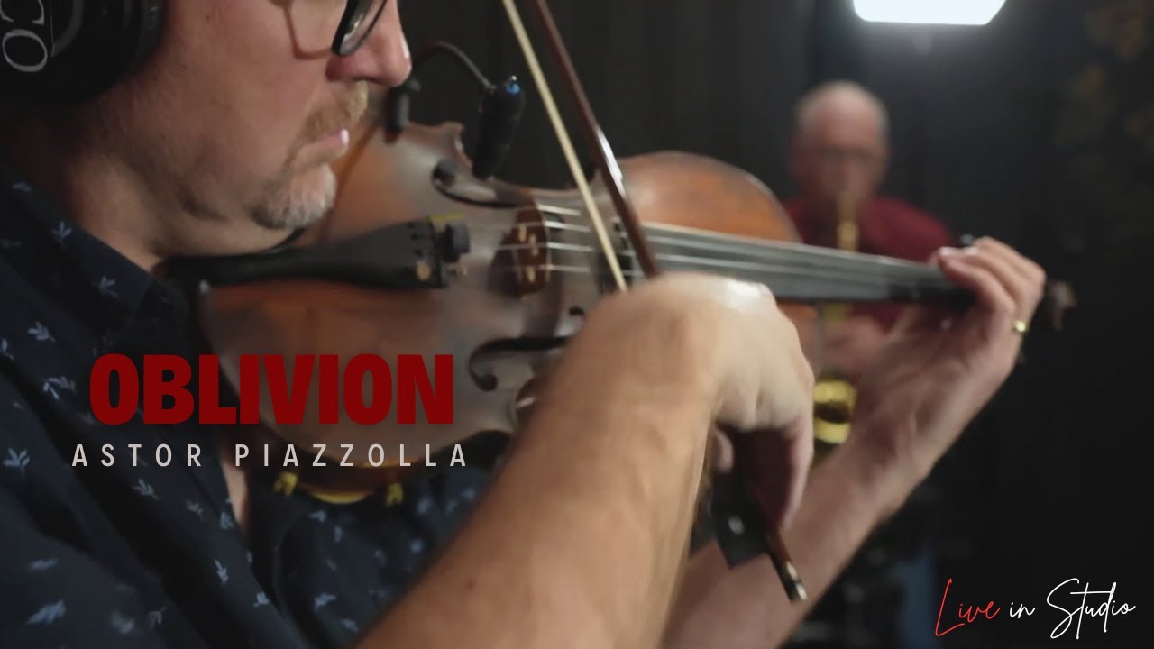 Astor Piazzolla - Oblivion (Cover Live In Studio)