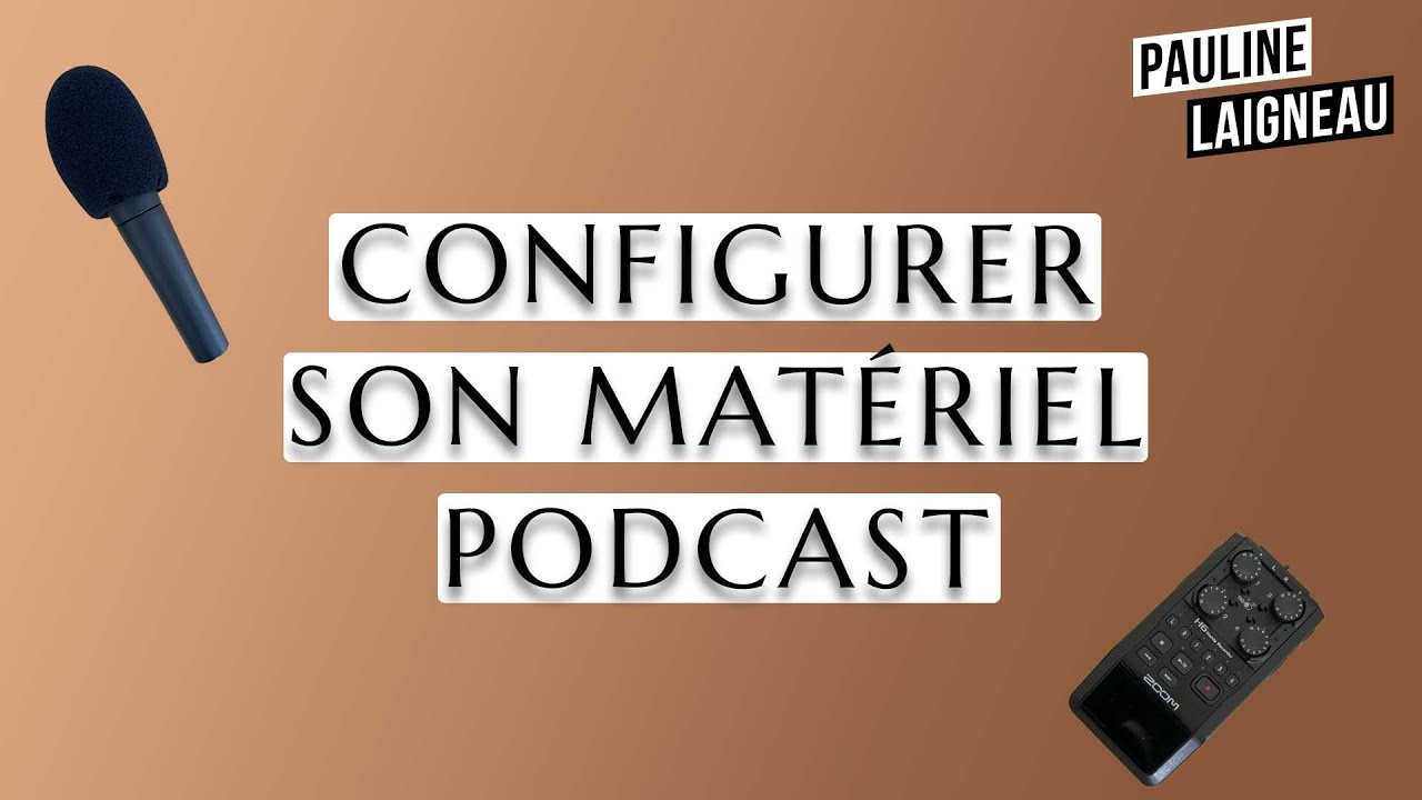 CONFIGUREZ SON MATÉRIEL PODCAST [TUTO] - EVITEZ LES ERREURS ! 💥