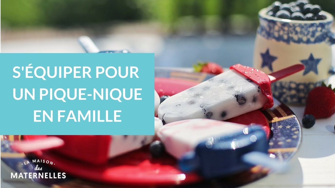 S'équiper pour un pique-nique en famille - La Maison des Maternelles #LMDM