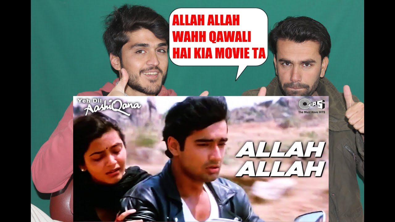 Allah Allah Tarif Teri Song  Yeh Dil Aashqiana  Karan N Jividha  Sonu N Alka Y  | AFGHAN REACTION