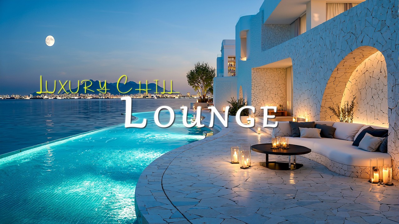 Luxury Chill Lounge Music ~ Deep Ambient Night Vibes for Calm & Luxurious Relaxation