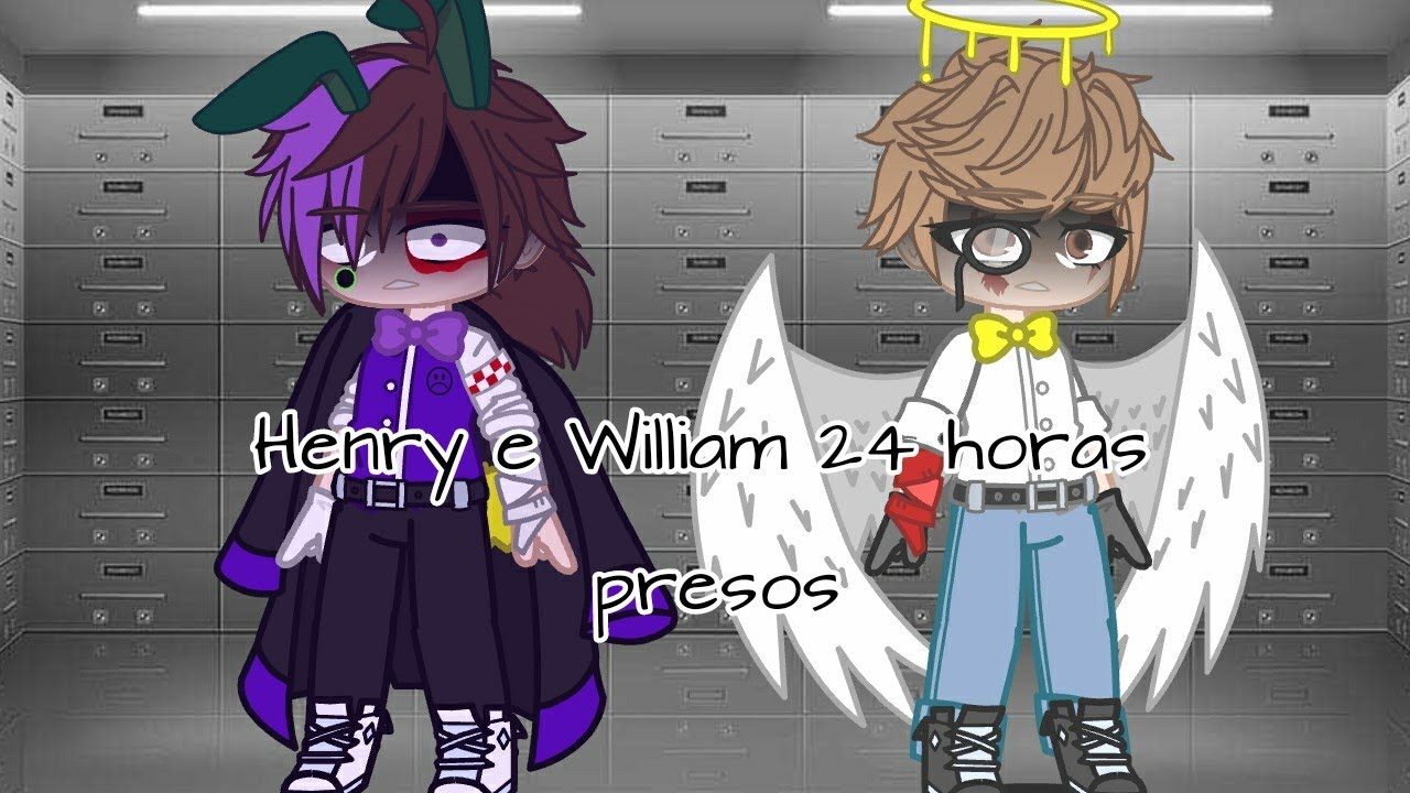 Henry Emilly e William Afton 24 horas presos |Helliam|