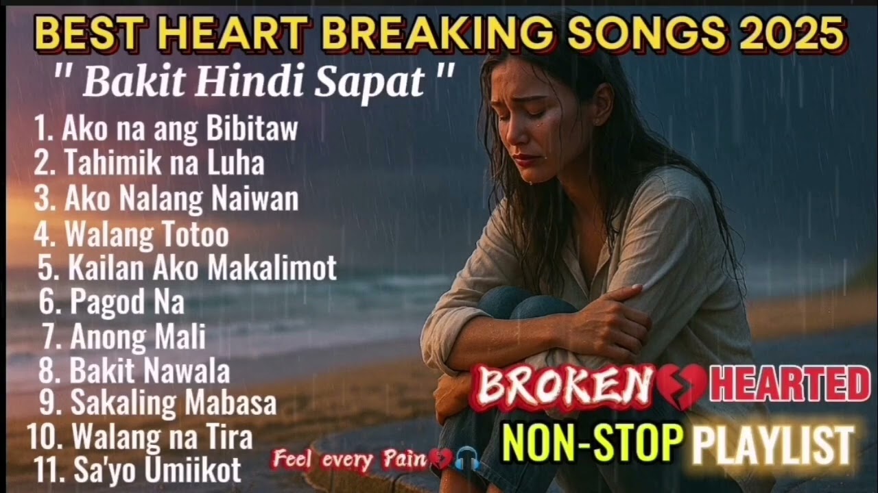 Best Heart Breaking Songs Playlist 💔🎧 I 