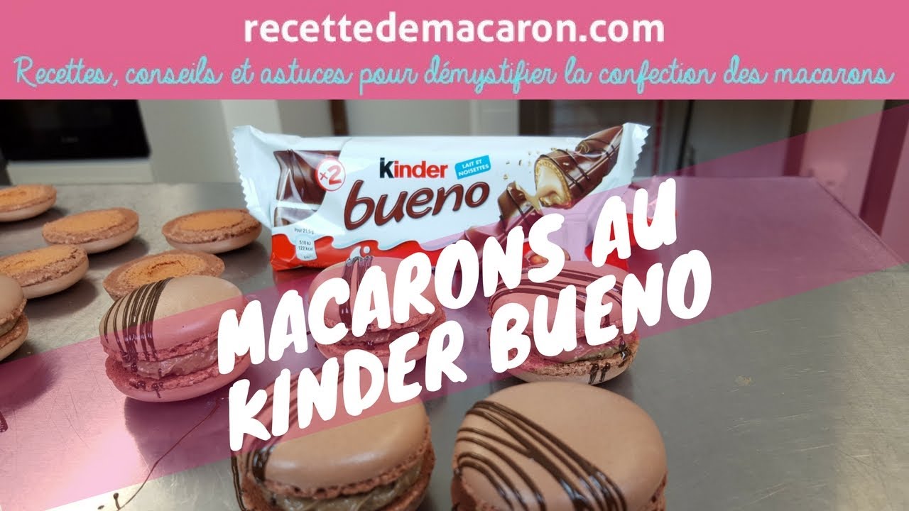Ma recette simplissime des macarons au Kinder Bueno