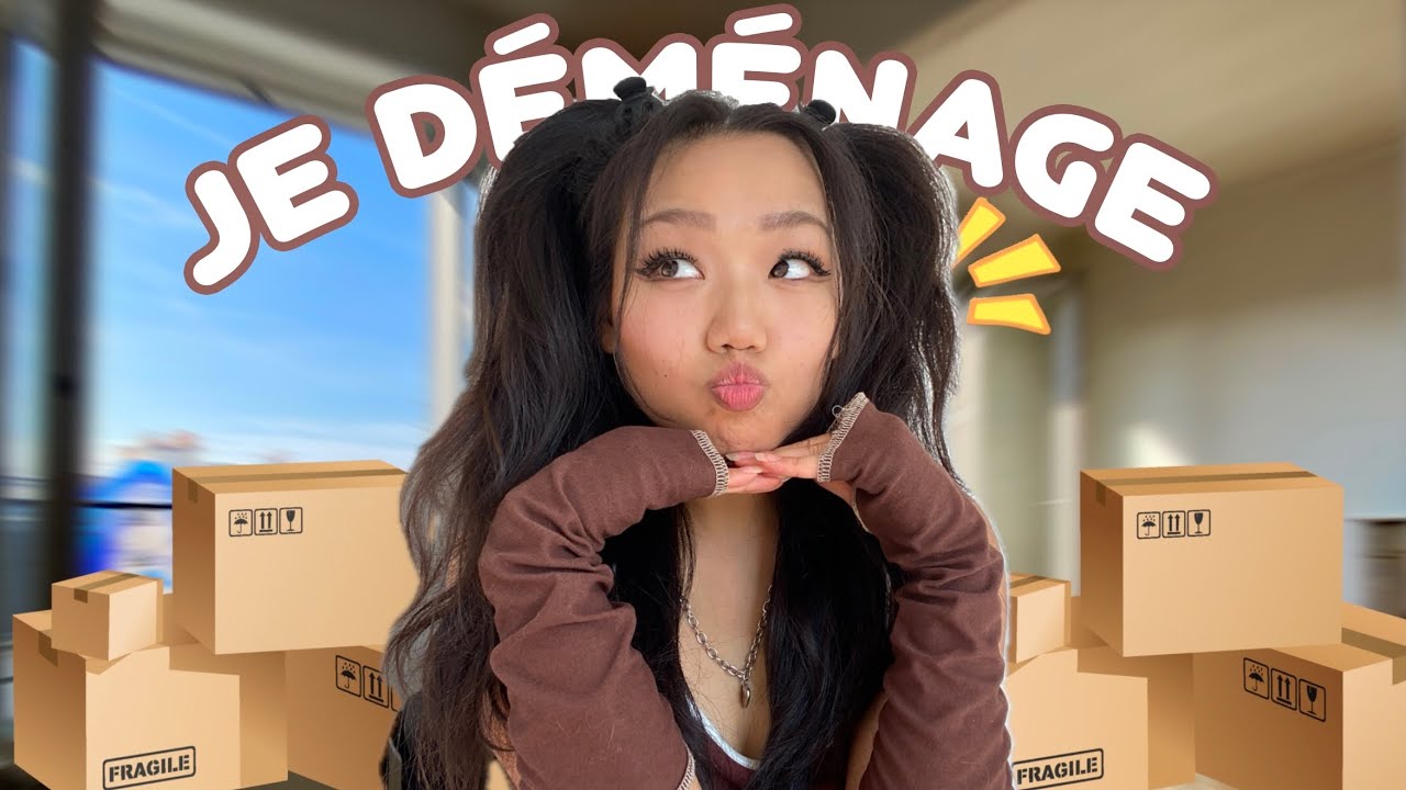 JE DÉMÉNAGE