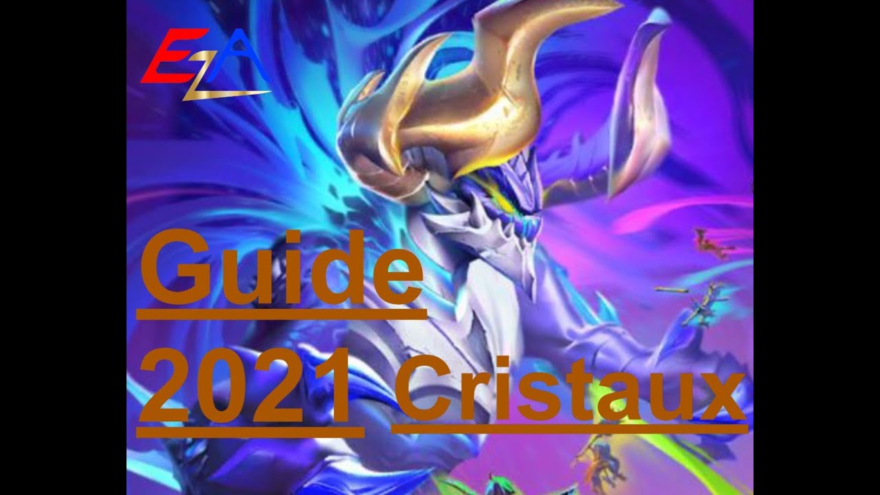 Ulala : Guide cristaux 2021