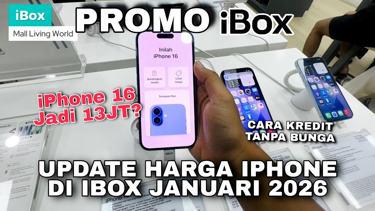 Promo dan Harga Terbaru iPhone iBox 2026 & Cara Kredit Cicilan di iBox