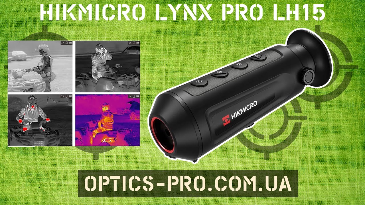 Тепловізор HikMicro LYNX Pro LH15: Новітнє рішення в інфрачервоній технології