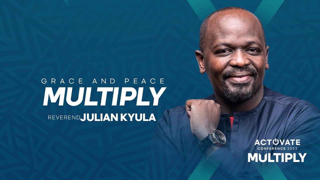 Grace And Peace Multiply | Reverend Julian Kyula