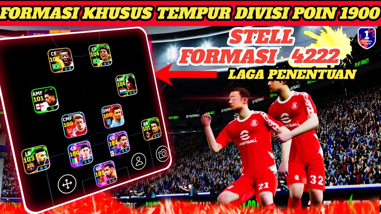 STELL FORMASI 4222 || TARGET DIVISI POIN 1900 EFOOTBALL MOBILE UPDATE 2026 TERBARU 