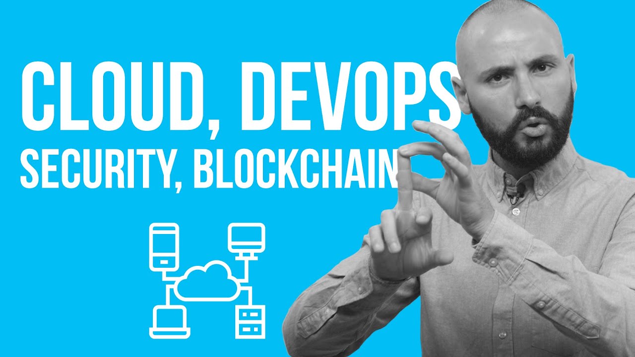 Consigli su Cloud, devOps, sicurezza e Blockchain