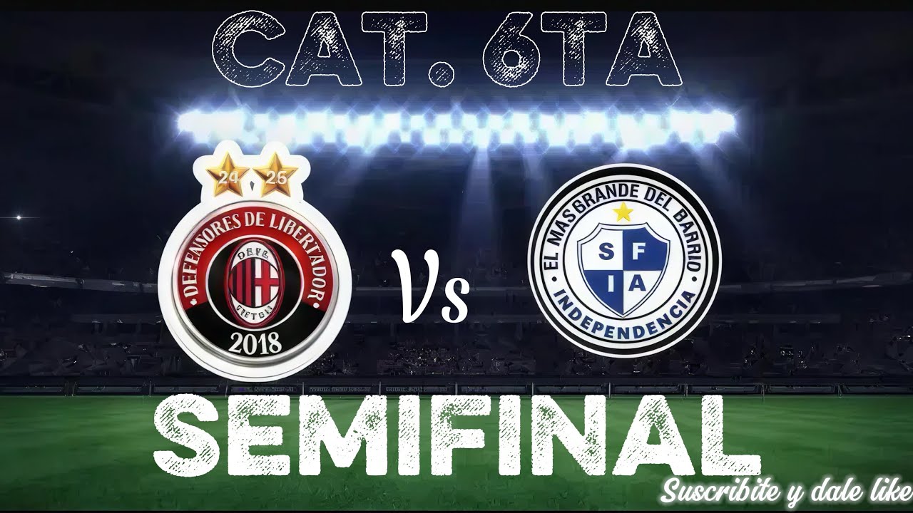 Partidaso! 1er.T Defe de libertador vs Independencia  cat. 6ta Semifinal