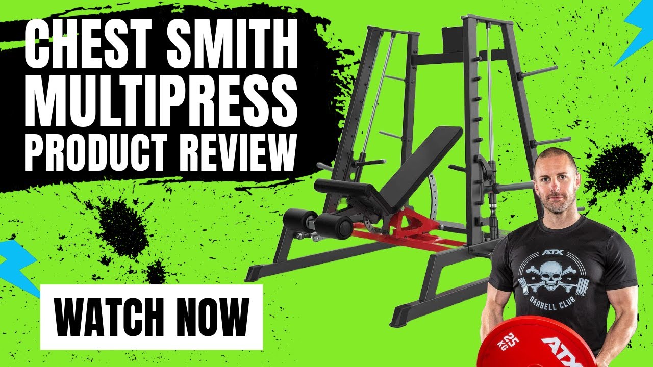 Review of Chest Smith Multi-Press Machine