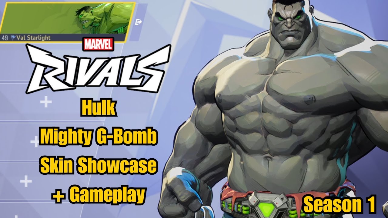 Hulk | Mighty G-Bomb Skin Showcase | Marvel Rivals Gameplay | Season 1