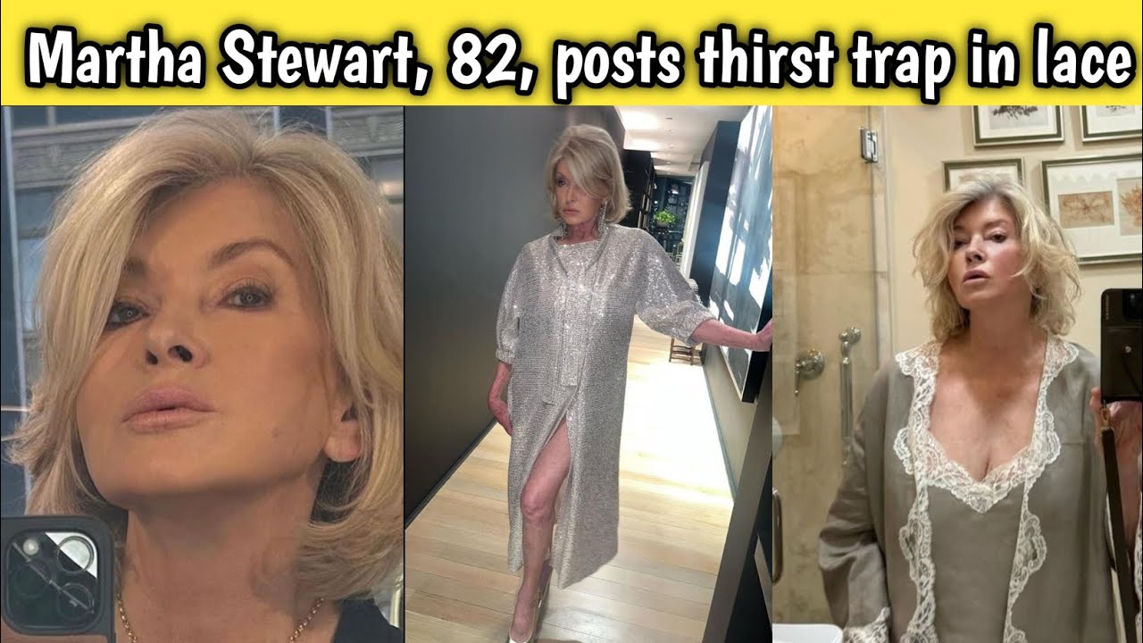 Martha Stewart 82 posts thirst trap in lace