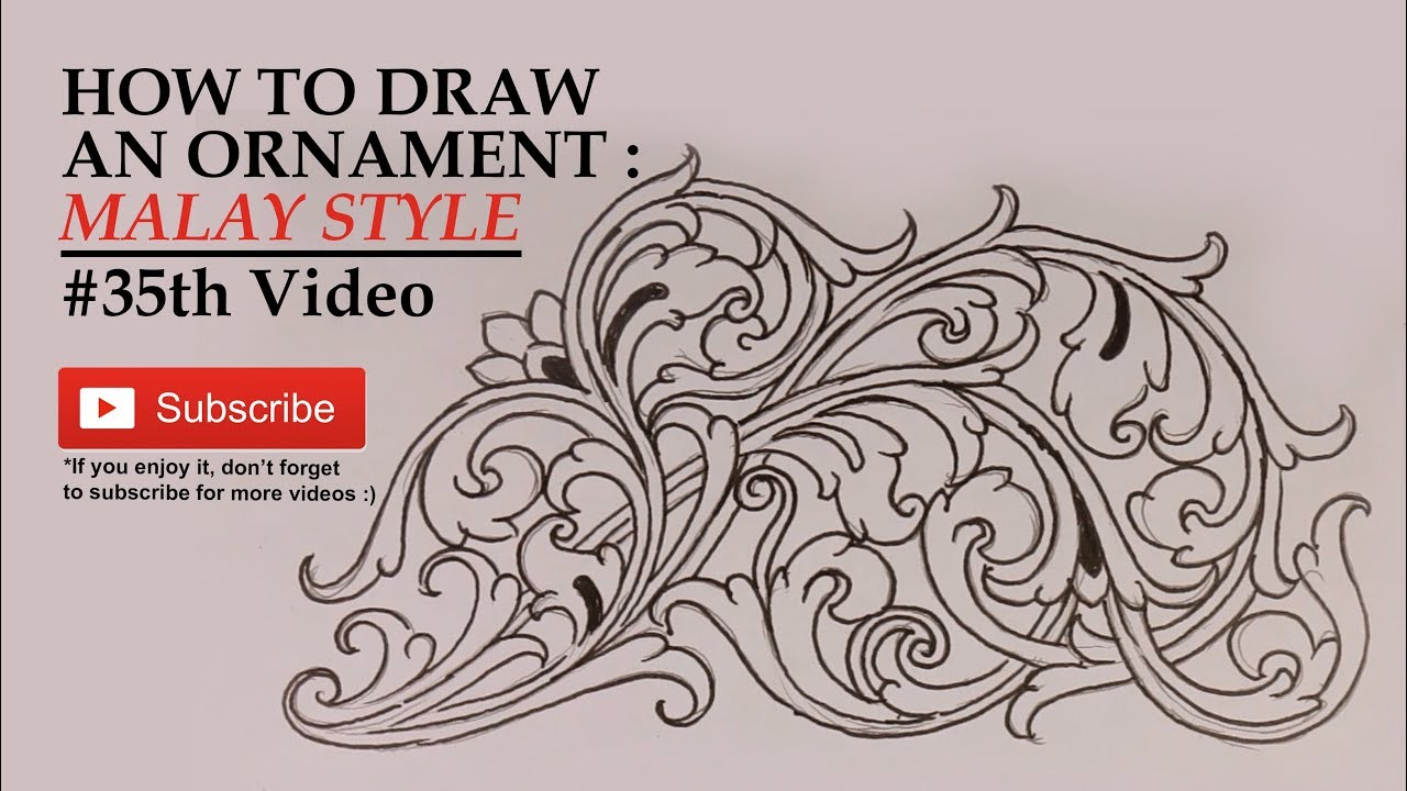 HOW TO DRAW  AN ORNAMENT : MALAY STYLE #35th Video