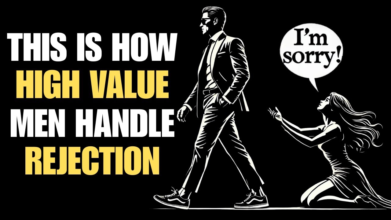 This is How High Value Men Handle Rejection! | Stoicism