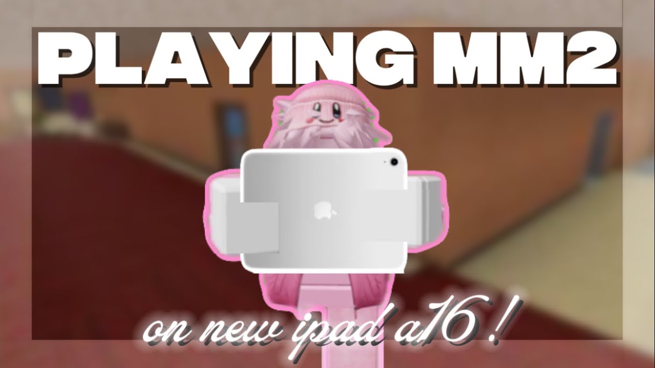 PLAYING MM2 ON MY NEW IPAD A16!!