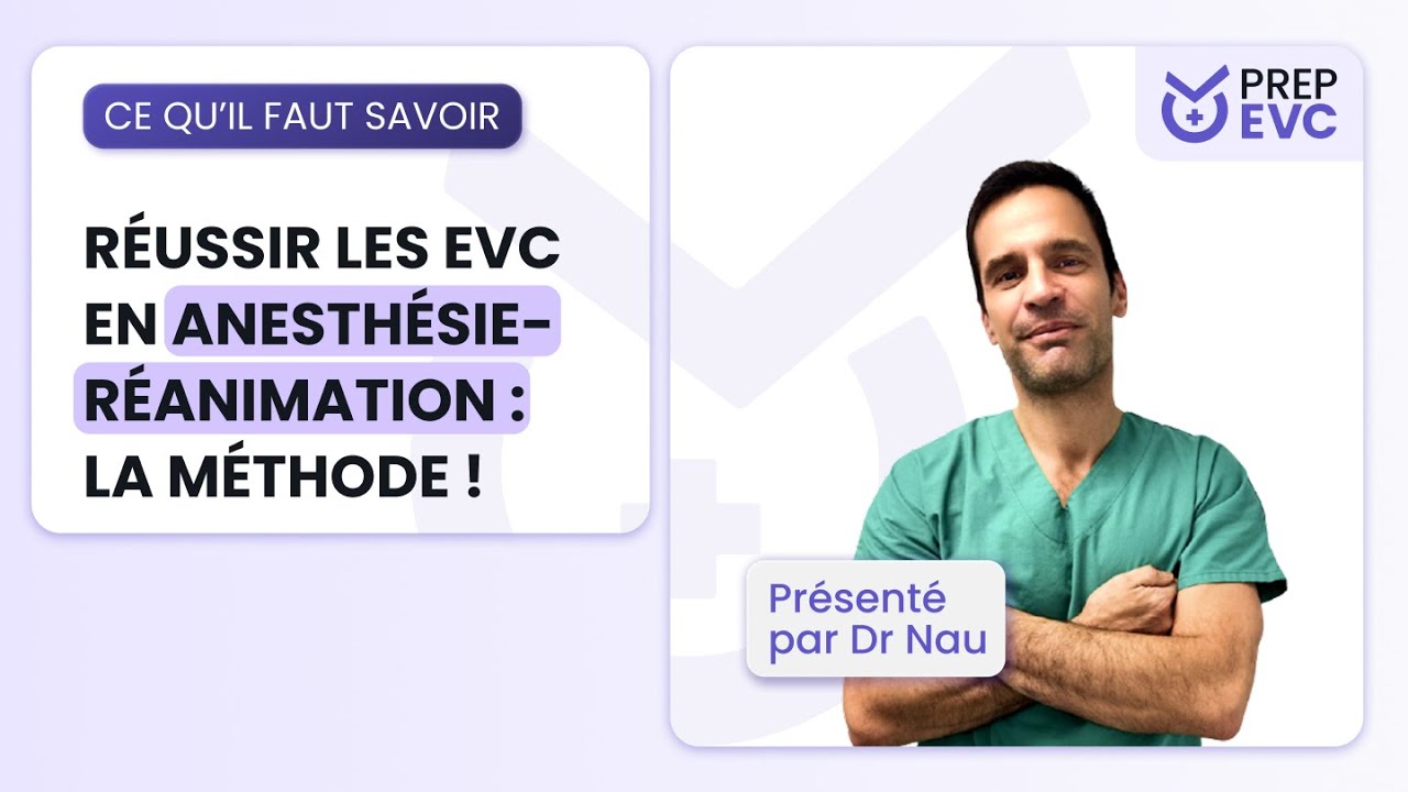 EVC Anesthésie-Réanimation : la méthode pour réussir la PAE en 2025