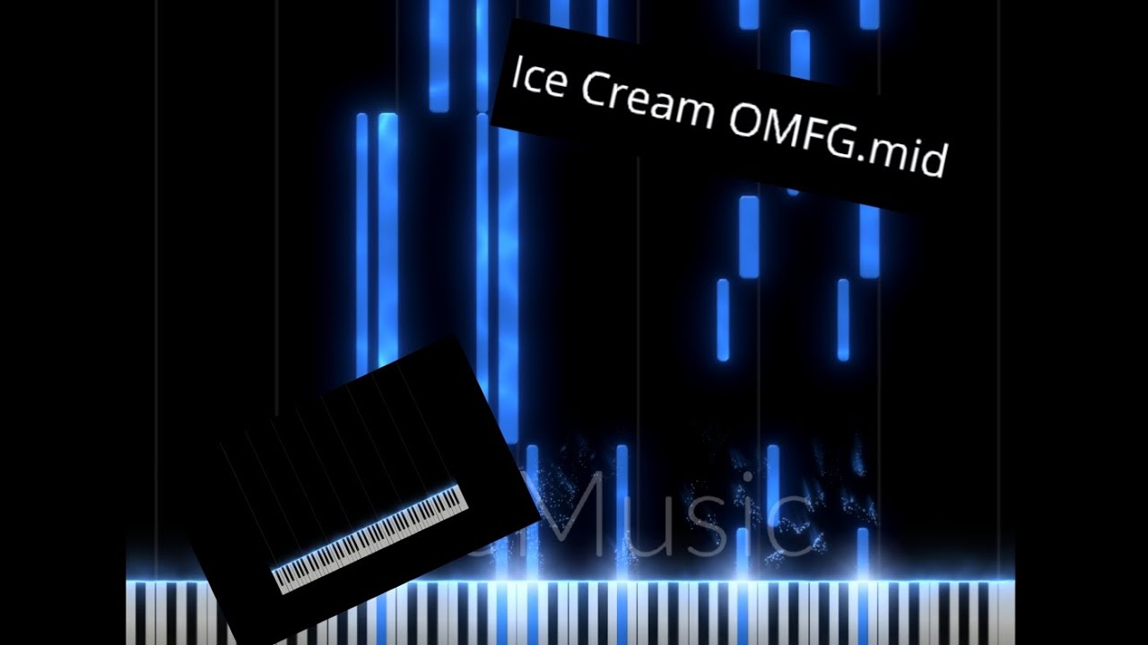 Ice Cream - OMFG midi file