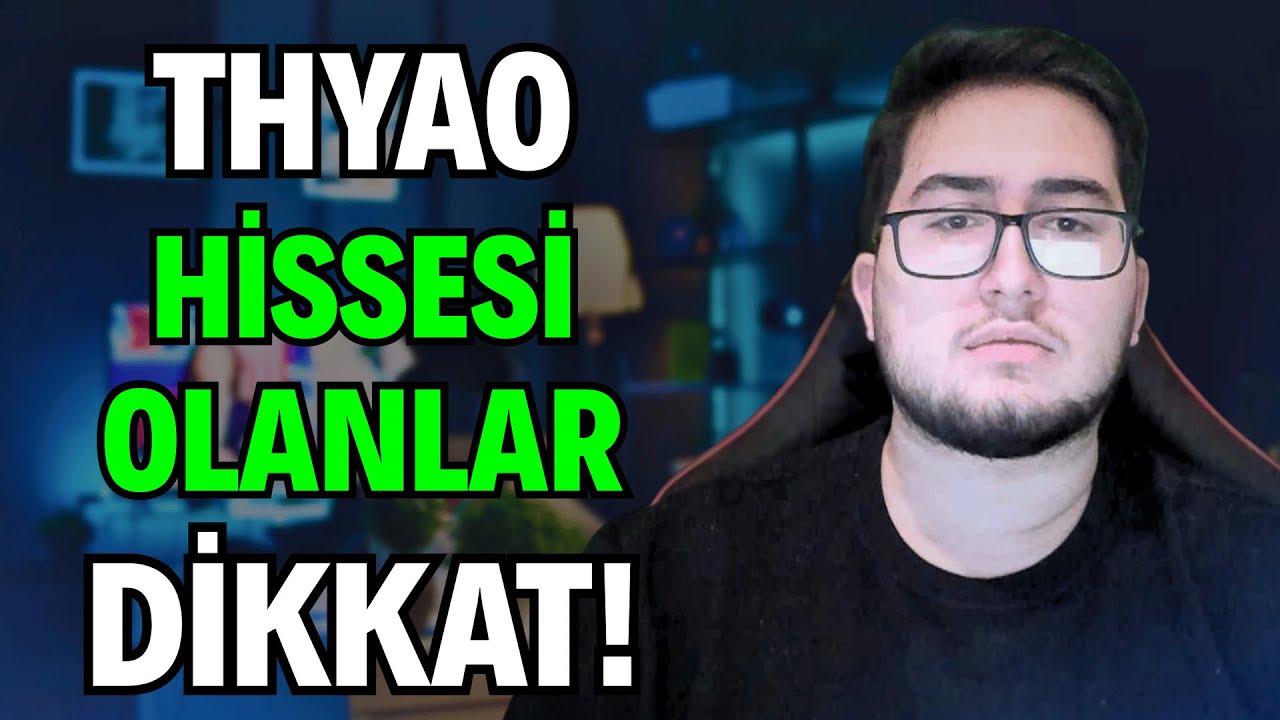 THYAO HİSSESİ OLANLAR DİKKAT! (Thyao Hissesinde B&uuml;y&uuml;k Ralli Geliyor Mu?)