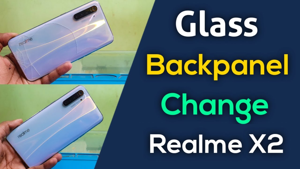 How to Change Glass Back Panel | Realme X2 Back glass replacement