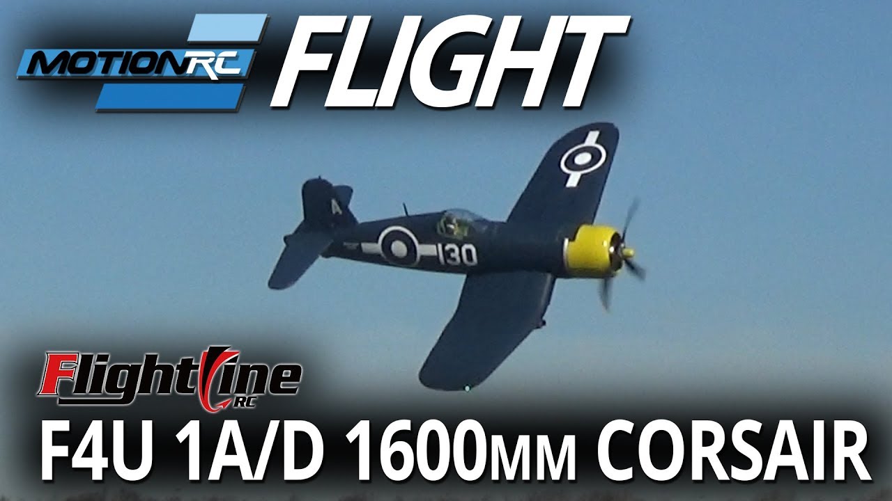 FlightLine 1600 мм F4U 1A/D Corsair — обзор полёта №2 — Motion RC EU
