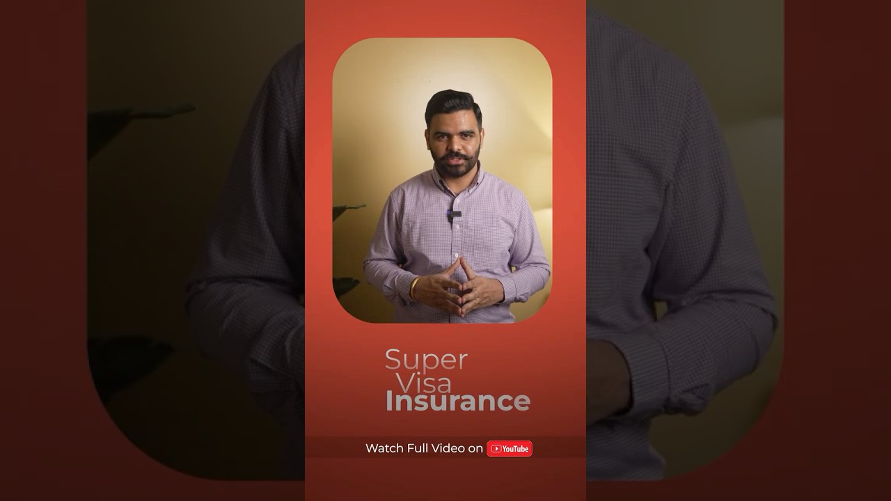 Bring Your Parents to Canada Stress-Free | Super Visa Insurance Made Easy