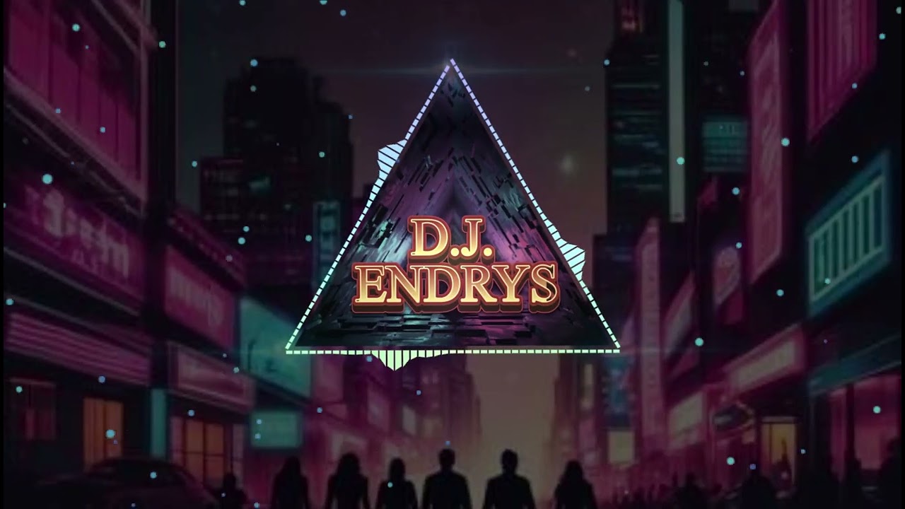 D.J.ENDRYS | Meitenes Riga | 2025 REMIX
