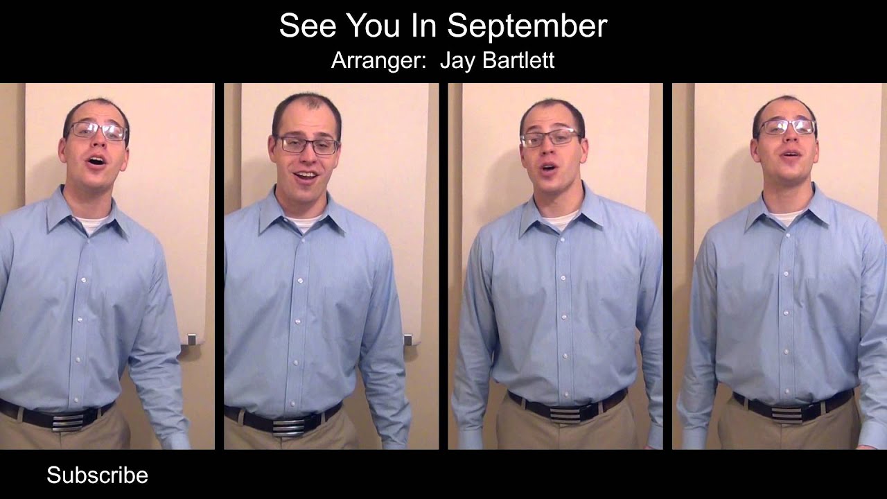 See You In September - Multitrack Cover arranged by Jay Bartlett