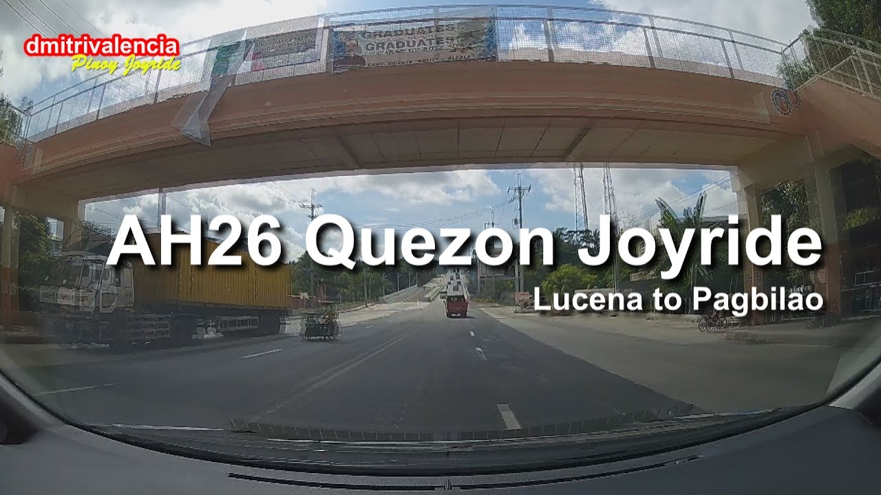 Pinoy Joyride - AH26 Lucena to Pagbilao Quezon Joyride