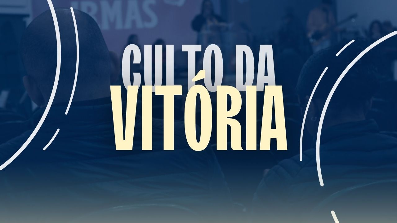 Culto da Vitória - 19/03/26