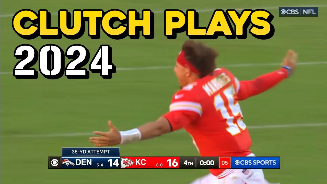 2024 NFL Clutch Plays of the Season