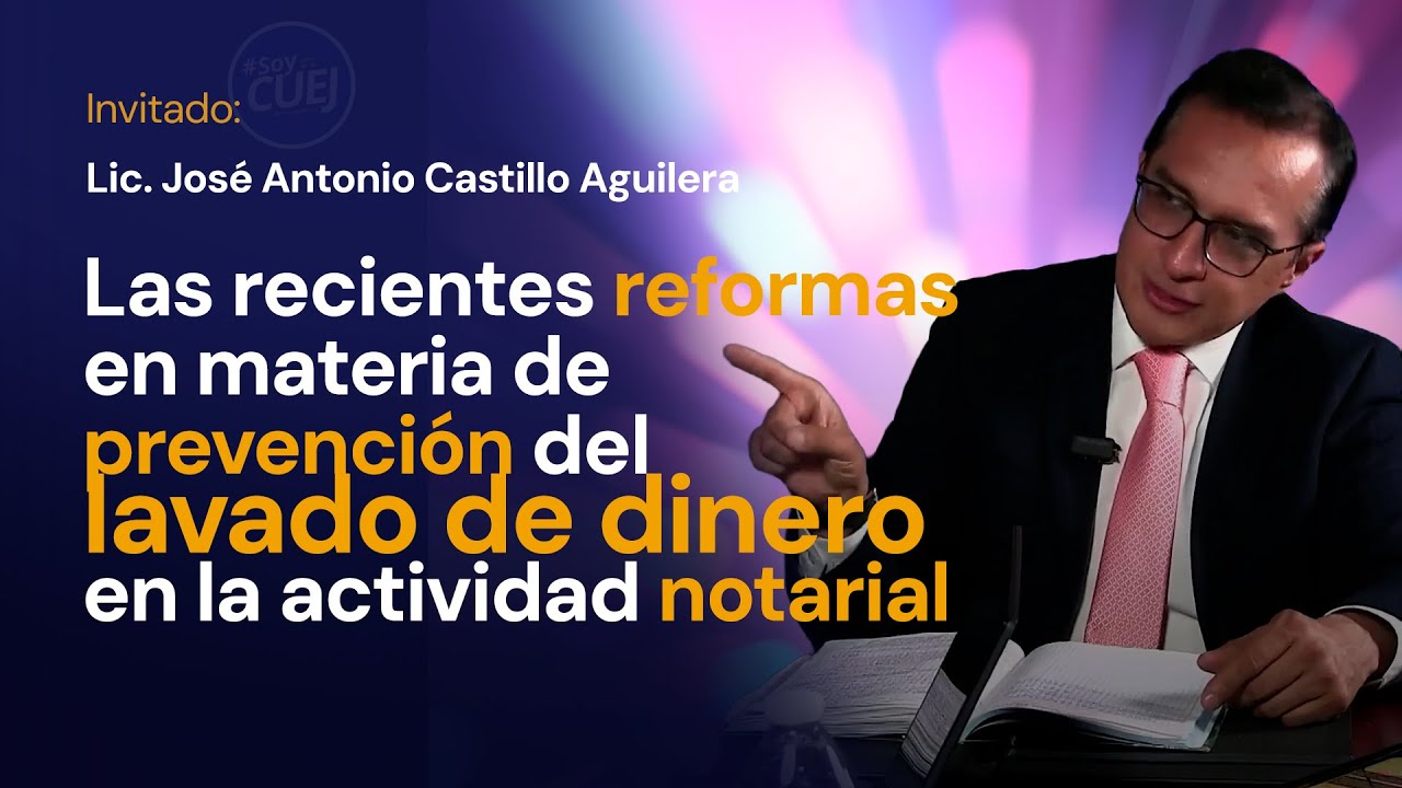 Entre abogados y Unversitarios / Las recientes reformas en materia de prevención del lavado de dine