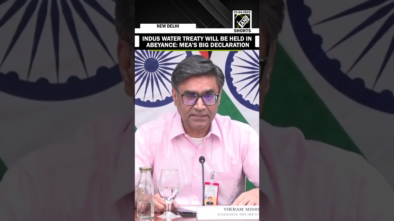 Indus Water Treaty will be held in abeyance after Pahalgam Attack: MEA&rsquo;s big declaration