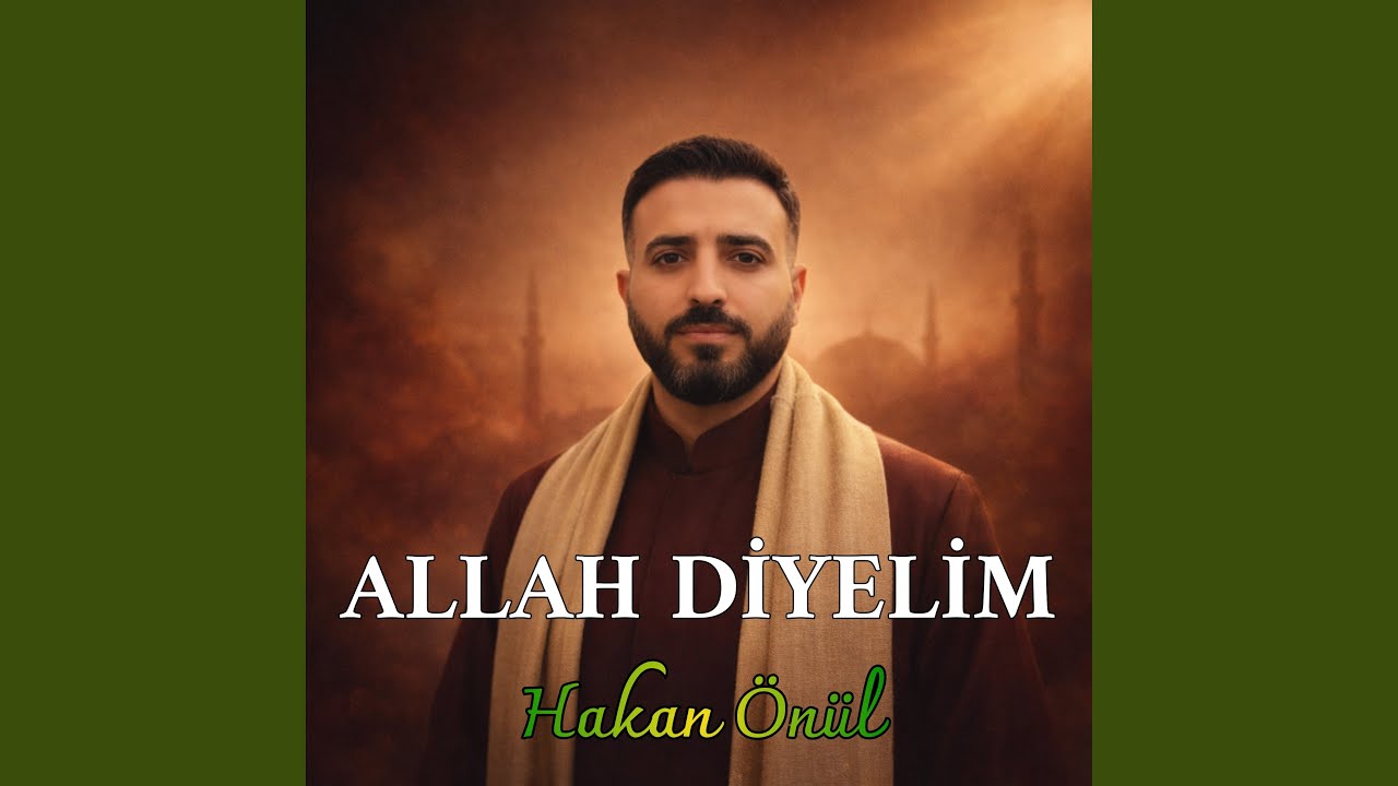 Allah Diyelim