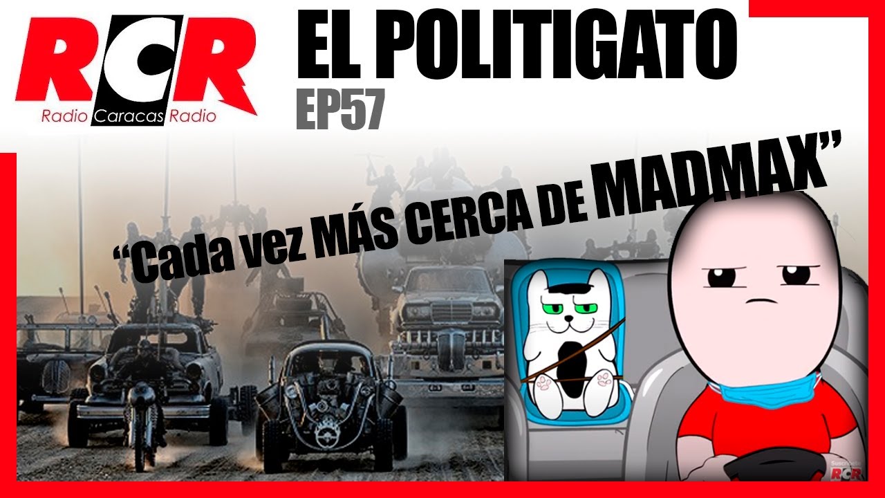 RCR750 - El PolitiGato #57 | Cada vez MÁS CERCA DE convertirnos en MADMAX