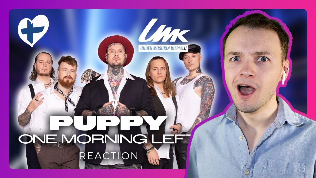 UMK 2025: ONE MORNING LEFT with PUPPY | First Time Reaction | Finland Eurovision