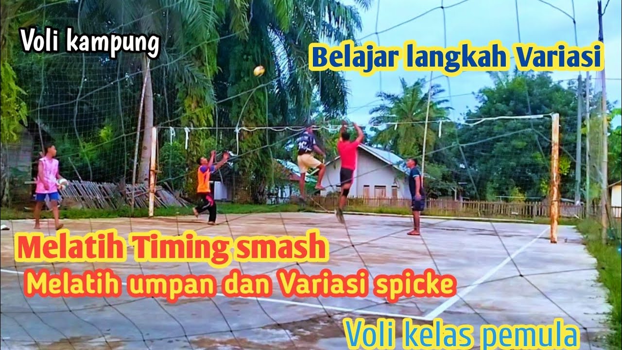 MELATIH LANGKAH SMASH DAN LANGKAH VARIASI DALAM BERMAIN VOLI