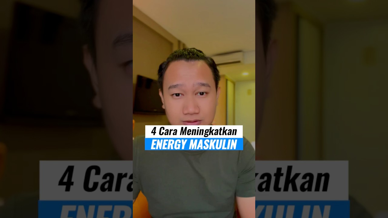 4 Cara Meningkatkan Energi Maskulin Pria